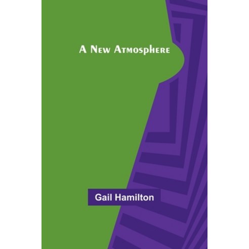 (영문도서) A New Atmosphere Paperback, Alpha Edition, English, 9789356713369