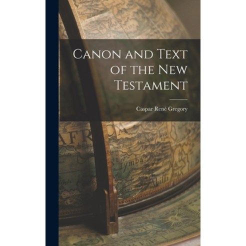 (영문도서) Canon and Text of the New Testament Hardcover, Legare Street Press, English, 9781016547864