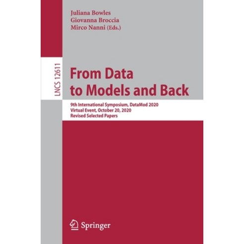 From Data to Models and Back: 9th International Symposium Datamod 2020 Virtual Event October 20 ... Paperback, Springer, English, 9783030706494