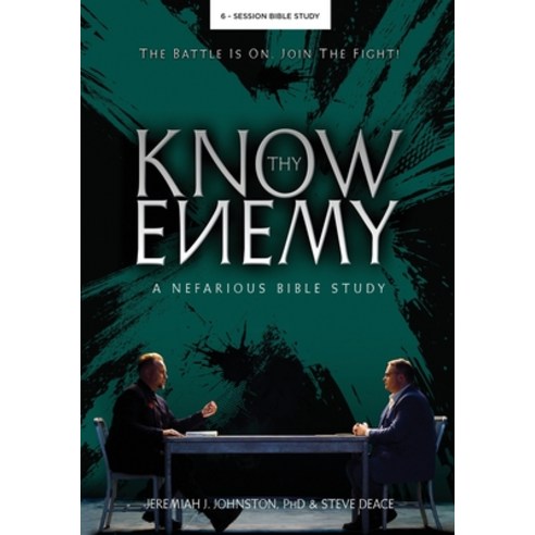 (영문도서) Know Thy Enemy: A Nefarious Bible Study Paperback, Post Hill Press, English, 9798888455692
