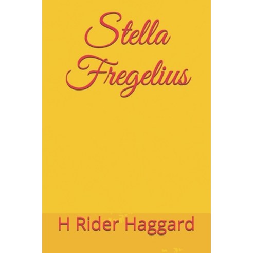 Stella Fregelius Paperback, Independently Published, English, 9798710600979