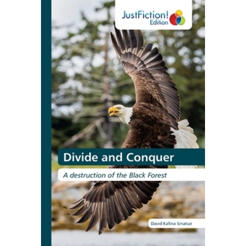 (영문도서) Divide and Conquer Paperback, Justfiction Edition, English, 9786203577792
