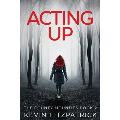 (영문도서) Acting Up Paperback, Next Chapter, English, 9784824120885
