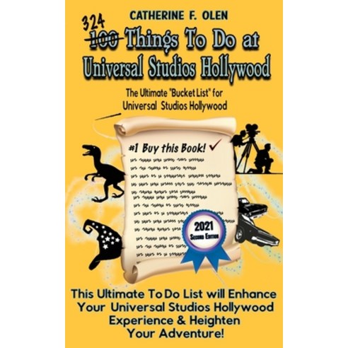 (영문도서) One Hundred Things to Do at Universal Studios Hollywood Before You Die Second Edition: The Ul... Paperback, Bucket List, English, 9781648220265
