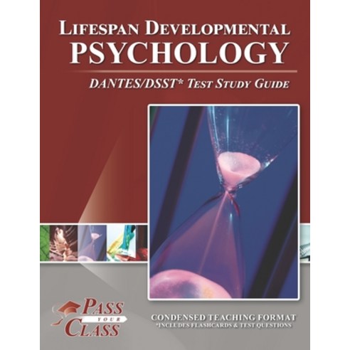 (영문도서) Lifespan Developmental Psychology DANTES/DSST Test Study Guide Paperback, Breely Crush Publishing, English, 9781614336778