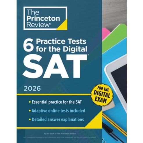 (영문도서) 6 Practice Tests for the Digital Sat 2026: In-Book + Online Practice Tests for... Paperback, Princeton Review, English, 9780593518205