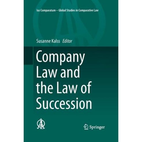 (영문도서) Company Law and the Law of Succession Paperback, Springer, English, 9783319371924
