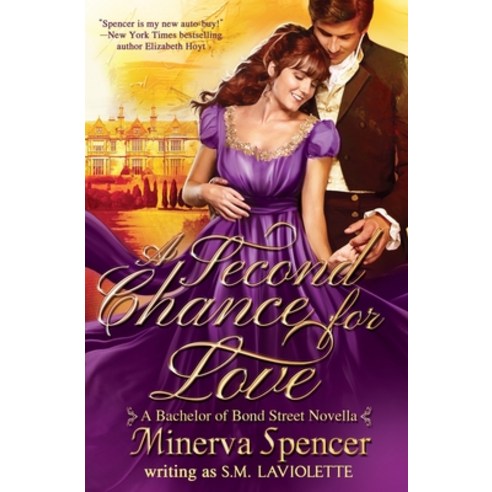 (영문도서) A Second Chance for Love: A Bachelors of Bond Street Novella Paperback, Crooked Sixpence Press, English, 9781951662240