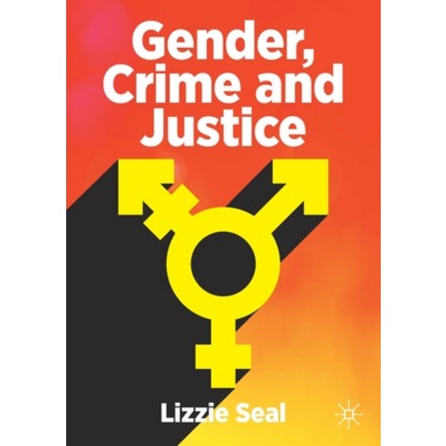 (영문도서) Gender Crime and Justice Paperback, Palgrave MacMillan, English, 9783030874872