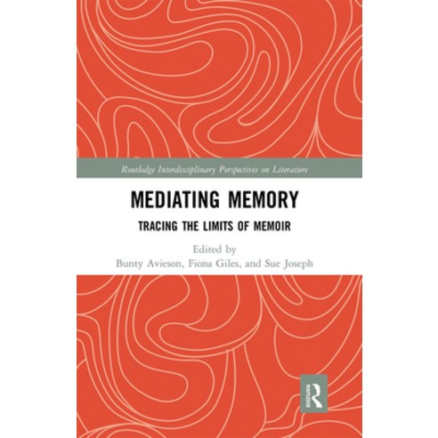 Mediating Memory: Tracing the Limits of Memoir Paperback, Routledge, English, 9780367667429