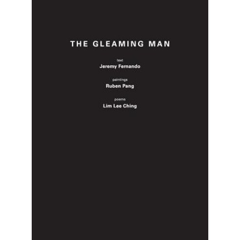 (영문도서) The Gleaming Man Paperback, Delere Press, English, 9789811182877