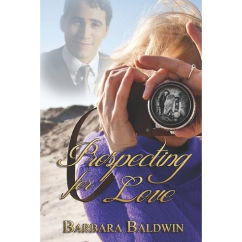 (영문도서) Prospecting for Love Paperback, Books We Love, English, 9781771457514