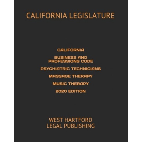 California Business and Professions Code Psychiatric Technicians ...