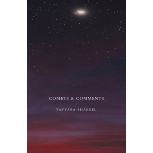Comets & Comments Paperback, Archway Publishing