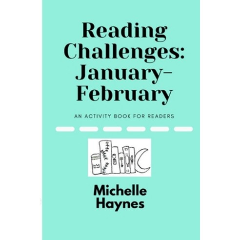 Reading Challenges: January-February: An Activity Book for Readers Paperback, Midnight Cat Press, English, 9781777551704