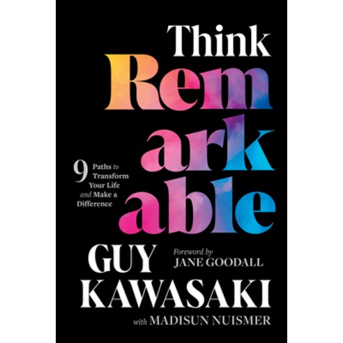 (영문도서) Think Remarkable: 9 Paths to Transform Your Life and Make a Difference Hardcover, Wiley, English, 9781394245222