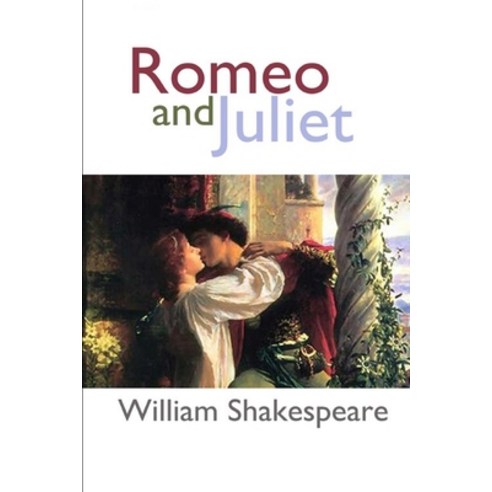 Romeo and Juliet Illustrated Paperback, Independently Published, English, 9798573759593