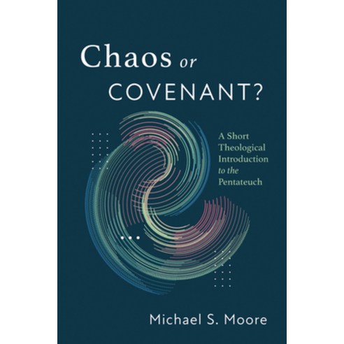 (영문도서) Chaos or Covenant? Paperback, Wipf & Stock Publishers, English, 9781666780796