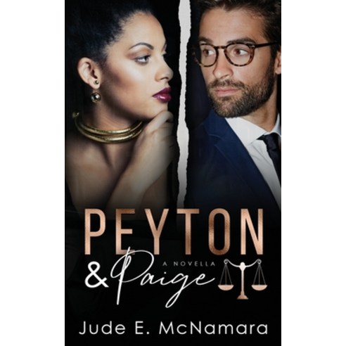 (영문도서) Peyton & Paige: A Novella Paperback, Two Judes Publishing, English, 9781737177814