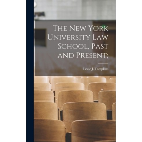 (영문도서) The New York University law School Past and Present; Hardcover, Legare Street Press, English, 9781018585581