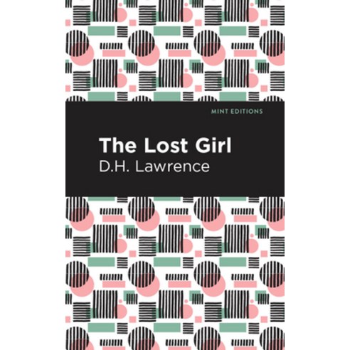 (영문도서) The Lost Girl Paperback, Mint Editions, English, 9781513270555