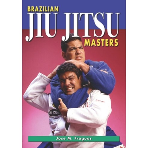 (영문도서) Brazilian Jiu Jitsu Masters Paperback, Ancient Warrior/Empire Books, English, 9781949753356