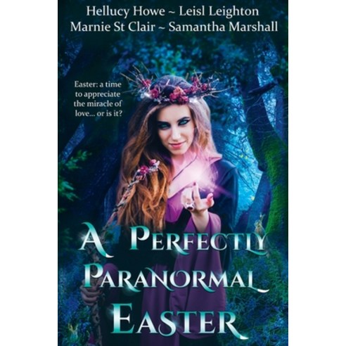 (영문도서) A Perfectly Paranormal Easter Paperback, Perfectly Paranormal Anthol..., English, 9781922836069