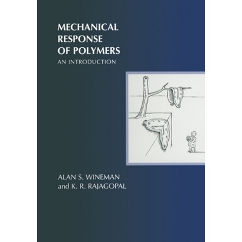 (영문도서) Mechanical Response of Polymers: An Introduction Paperback, Cambridge University Press, English, 9780521644099