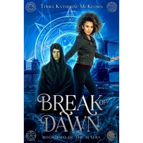 (영문도서) Break of Dawn Paperback, Echobird Press LLC, English, 9798986386584