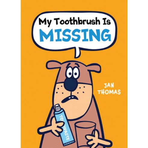 (영문도서) My Toothbrush Is Missing Hardcover, Clarion Books, English, 9780544966352
