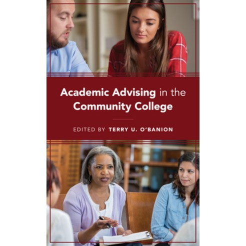 Academic Advising in the Community College Paperback, Rowman & Littlefield Publis..., English, 9781475850857