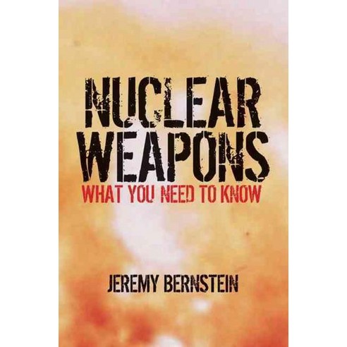 Nuclear Weapons:What You Need to Know, Cambridge University Press