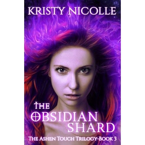 (영문도서) The Obsidian Shard: A Dark Urban Fantasy Romance Paperback, Kristy Nicolle, English, 9781911395164