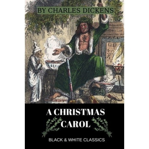 A Christmas Carol by Charles Dickens Paperback, Independently Published, English, 9798697046135