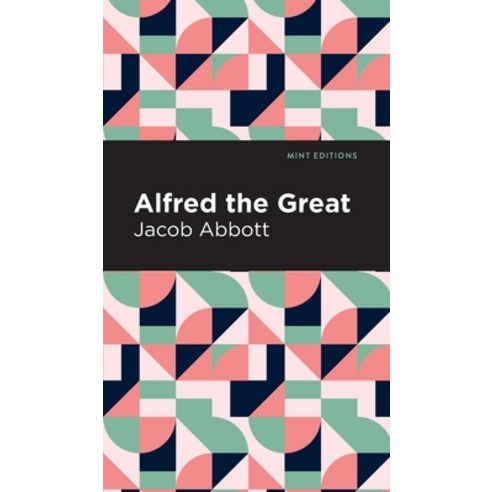 Alfred the Great Hardcover, Mint Ed, English, 9781513220420