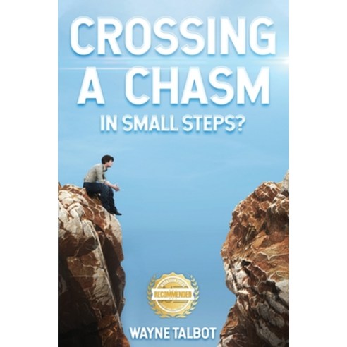 (영문도서) Crossing a Chasm: In Small Steps? Paperback, Workbook Press, English, 9781956017533