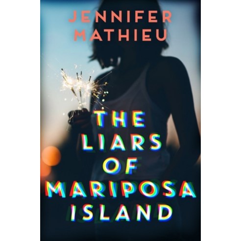 The Liars of Mariposa Island Paperback, Square Fish