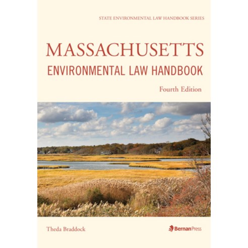 (영문도서) Massachusetts Environmental Law Handbook Paperback, Bernan Press, English, 9781641434270