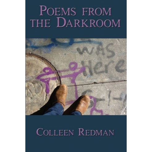 (영문도서) Poems from the Darkroom Paperback, Independently Published, English, 9798366660570