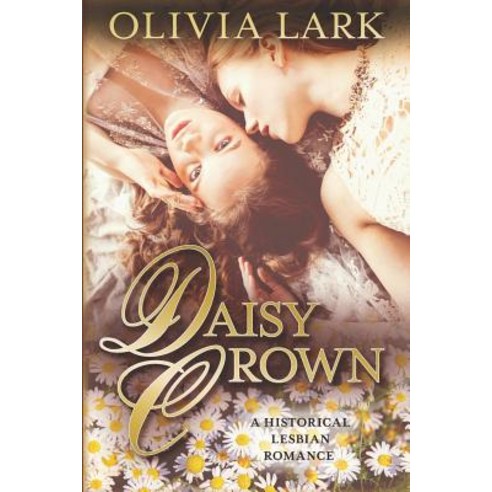 (영문도서) Daisy Crown Paperback, Independently Published, English, 9781983366185