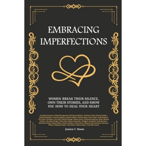 (영문도서) Embracing Imperfections Paperback, Ajtr Services LLC, English, 9781737744009