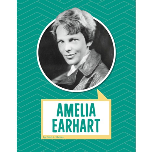 Amelia Earhart Paperback, Pebble Books