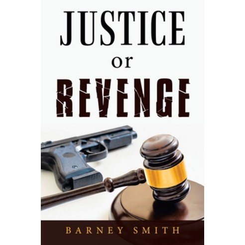 Justice or Revenge Paperback, Liferich, English, 9781489734600