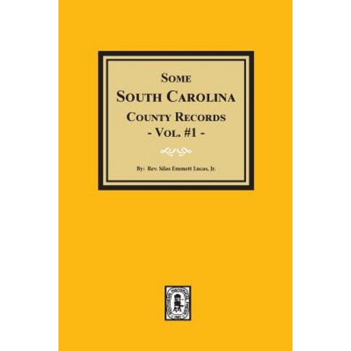 Some South Carolina County Records. (Vol. #1) Paperback, Southern Historical Press