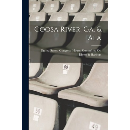 (영문도서) Coosa River Ga. & Ala Paperback, Legare Street Press, English, 9781019145241