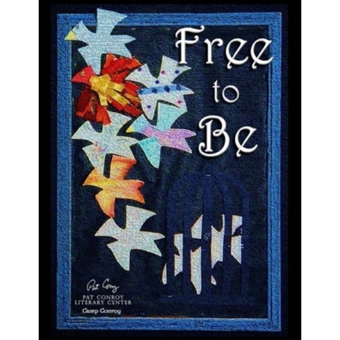 (영문도서) Free to Be Paperback, Quantum 8 Press LLC, English, 9781736520222