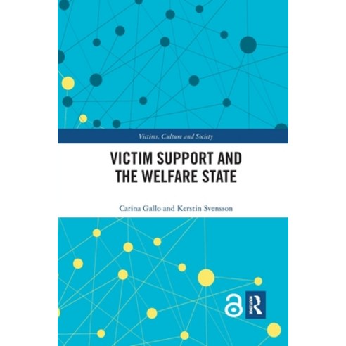 (영문도서) Victim Support and the Welfare State Paperback, Routledge, English, 9780367786328