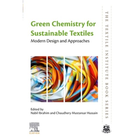 (영문도서) Green Chemistry for Sustainable Textiles: Modern Design and Approaches Paperback, Woodhead Publishing