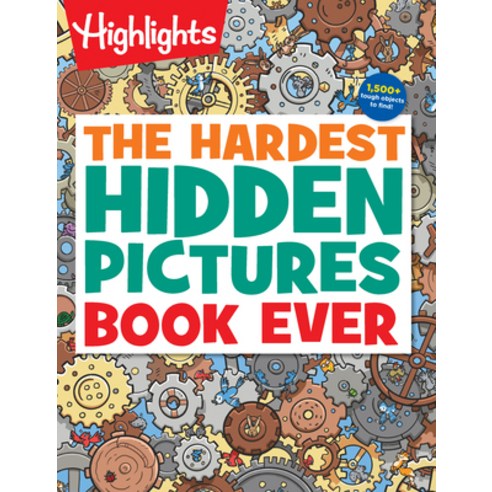 (영문도서) The Hardest Hidden Pictures Book Ever Paperback, Highlights Press, English, 9781644723340