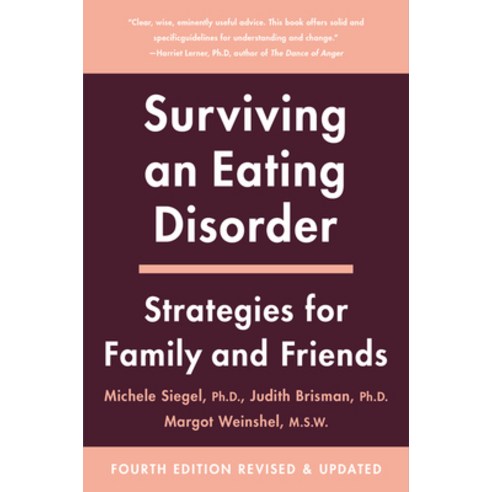 Surviving an Eating Disorder Fourth Revised Edition: Strategies for Family and Friends Paperback, Harper Perennial, English, 9780062954145